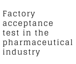 FAT in pharmaceutical industry